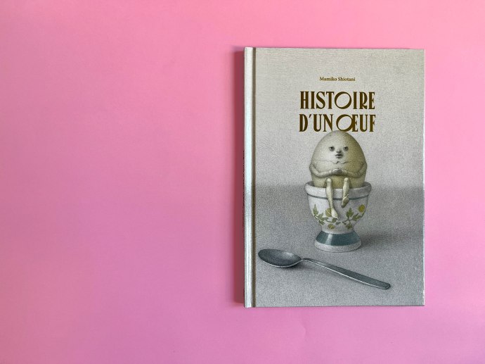 couverture de l'album Histoire d'un oeuf de Mamiko Shiotani aux éditions La Partie.